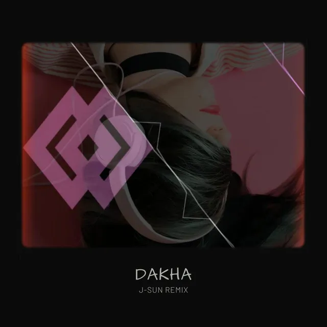 Dakha - Remix