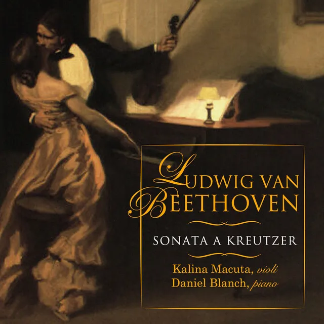 Beethoven: Sonata a Kreutzer