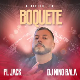 Rainha do Boquete by DJ Nino Bala