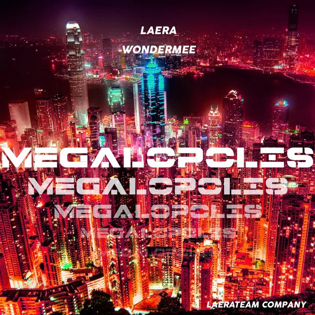 Megalopolis - Instrumental Mix