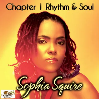 Chapter 1: Rhythm & Soul by Sophia Squire