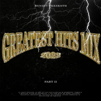 GREATEST HITS MIX 2022 PART 2 by BVNDIT