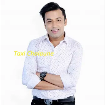 Taxi Chalaune by Ramila Neupane