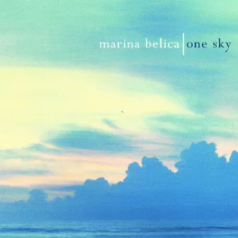 One Sky by Marina Belica