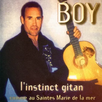 L'instinct gitan (Comme aux Saintes-Marie-de-la-Mer) by Le Boy