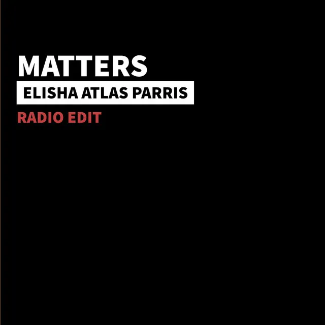 Matters (Radio Edit)