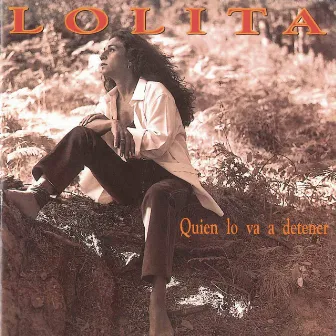 Quién Lo Va a Detener by Lolita