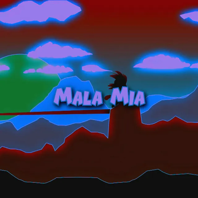 Mala Mia