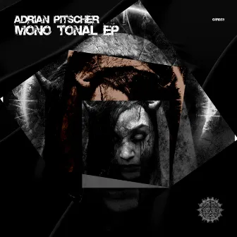 Mono Tonal EP by Adrian Pitscher