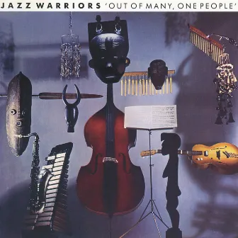 Out Of Many One People by Jazz Warriors