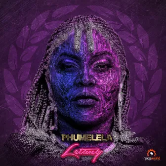 Phumelela by Letang