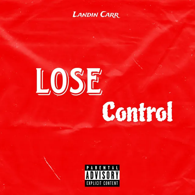 Lose Control