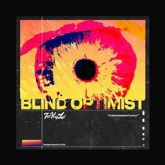 Blind Optimist by That Yung Lad