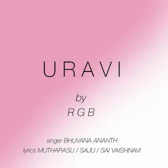 Uravi (Tamil) by Rgb