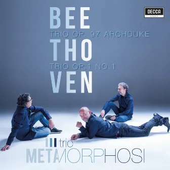 Beethoven: Trios Opp. 1 & 97 by Trio Metamorphosi