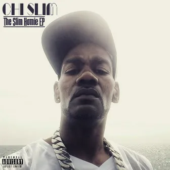 The Slim Homie - EP by Chi Slim