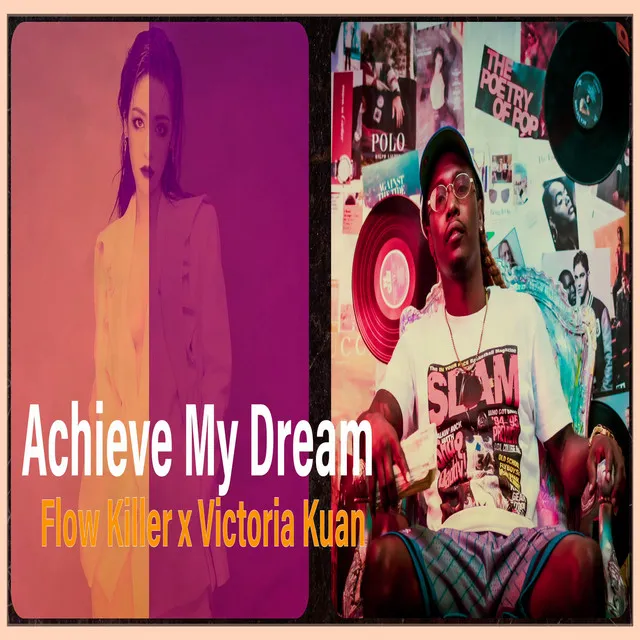 Achieve My Dream