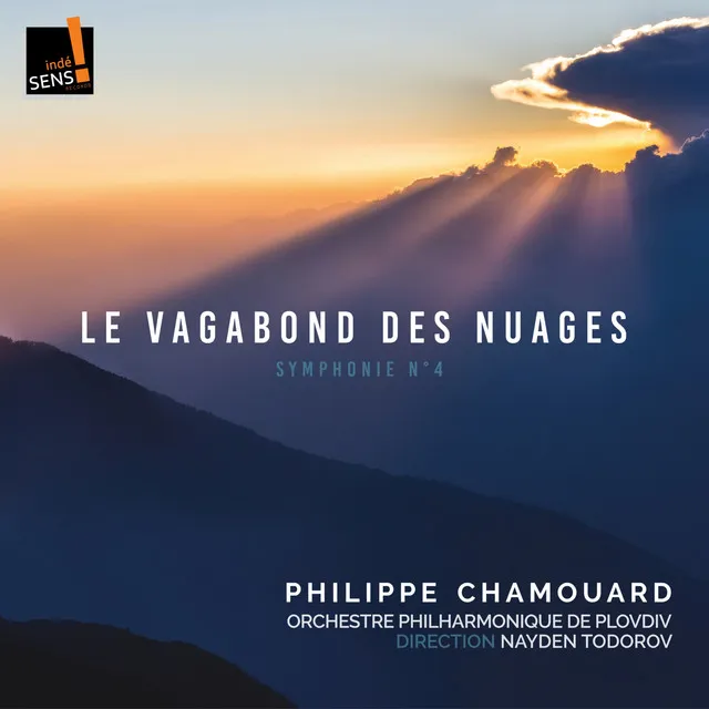 Symphonie No. 4 "Le vagabond des nuages": I. Le monde de poussière. Andante / Presto