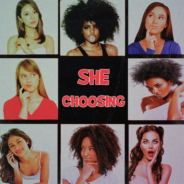 She Choosing