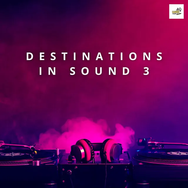 Destinations in Sound 3