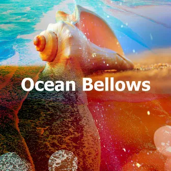 Ocean Bellows by Ocean FX