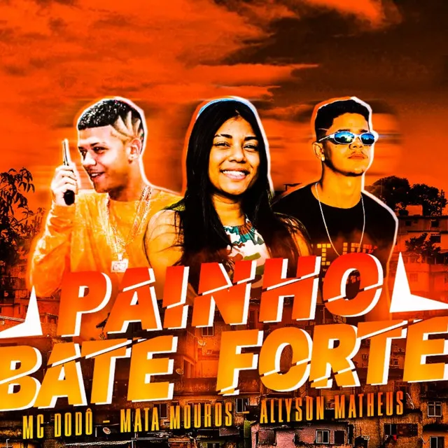 Painho Bate Forte