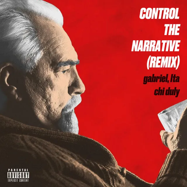 Control the Narrative - Chi Duly RMX