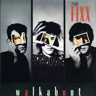 Walkabout by The Fixx