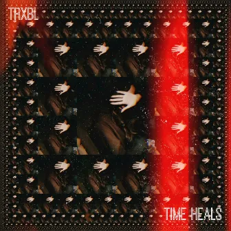 Time Heals by Trxbl