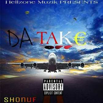 Da Takeoff by Shonuf229