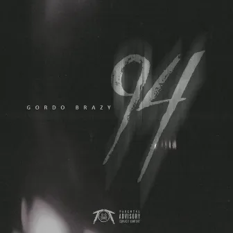 94 by Gordo Brazy