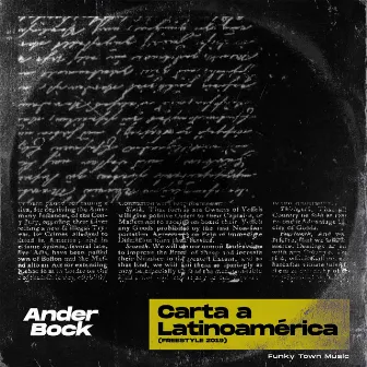 Carta a Latinoamerica by Ander Bock