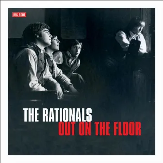 Out on the Floor by The Rationals