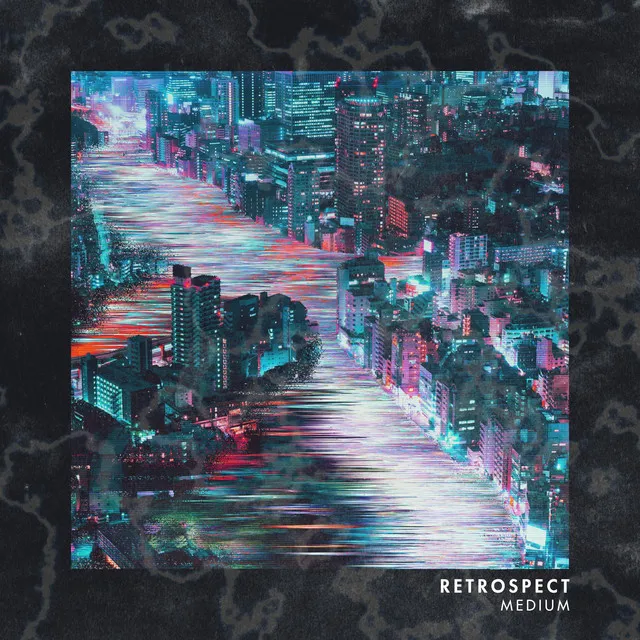 Retrospect