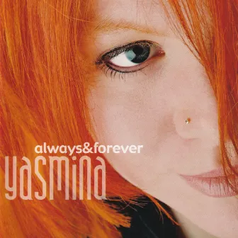 Always and forever by Yasmina Hunzinger