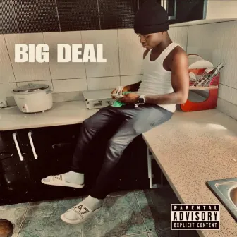 BIG DEAL by CRAZY KID