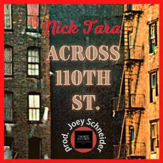 Across 110th St. by Nick Tara