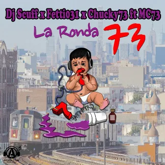 La Ronda 73 by Dj Scuff