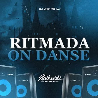 Ritmada On Danse by DJ JN7