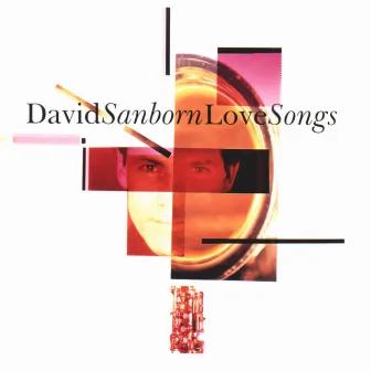 Love Songs by David Sanborn