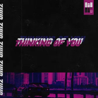 Thinking of You by zyyn