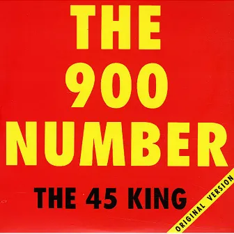 The 900 Number by 45 King