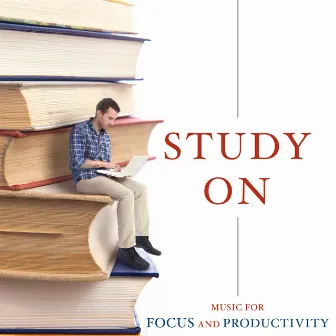 Study On - Music for Focus and Productivity. Relaxing Music for Essay Writing by Spa Music in Spa