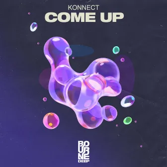 Come Up by Konnect