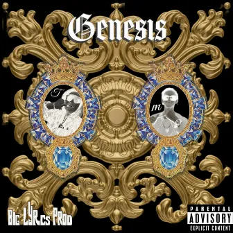 Genesis by Big T