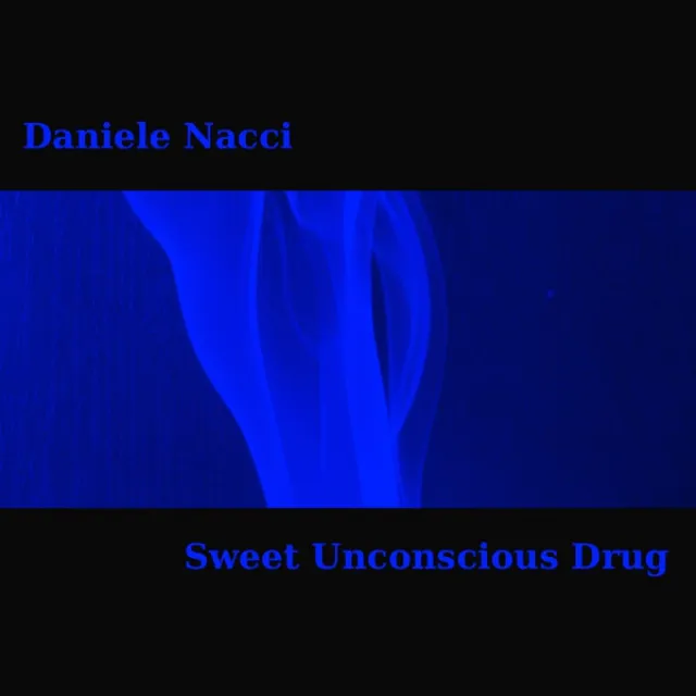 Sweet Unconscious Drug (Radio Edit)