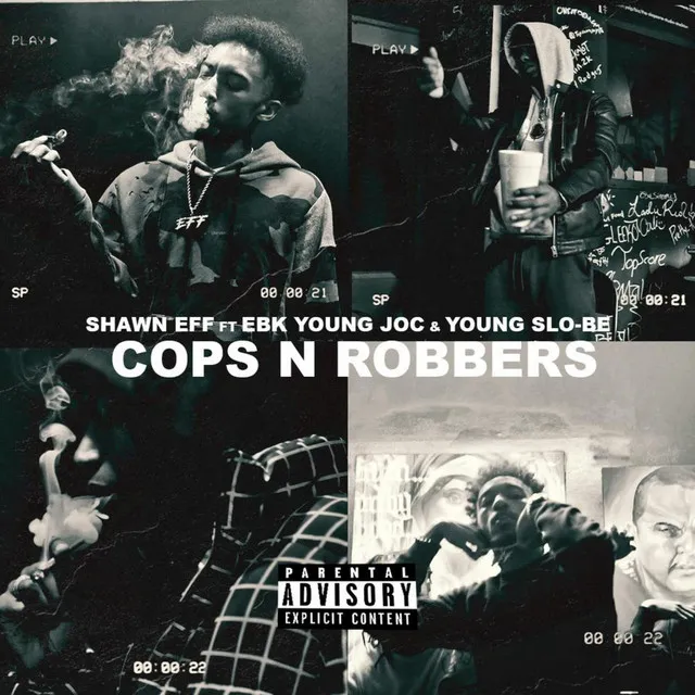 Cops N Robbers (feat. EBK Young Joc & Young Slo-Be)