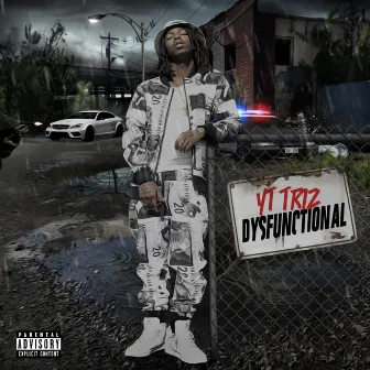 Dysfunctional by YT Triz