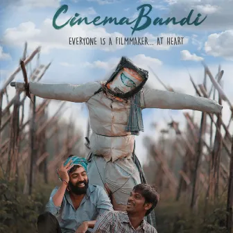 Cinema Bandi by Sirish Satyavolu