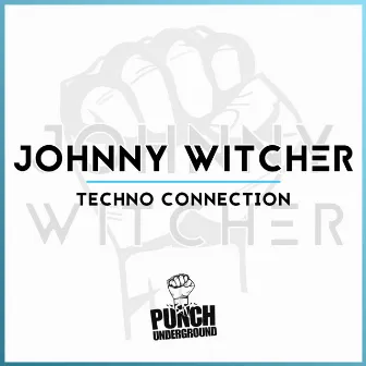 Techno Connection by Johnny Witcher